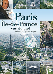 Paris Ile-de-France From Above | Paris Ile-de-France vus du ciel   |   DVD